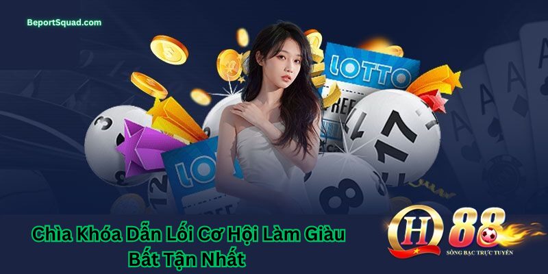Chia Khoa Dan Loi Co Hoi Lam Giau Bat Tan Nhat