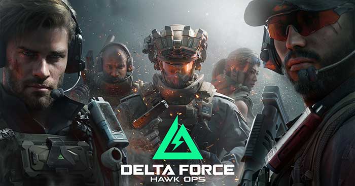 Top 5 game di động hay nhất nên chơi trong tháng 5/2025: Delta Force: Hawk Ops