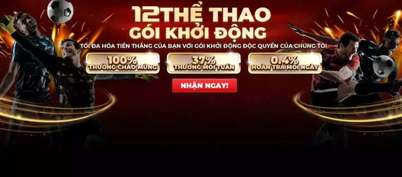 Các sản phẩm cá cược thể thao đẳng cấp tại 12Bet