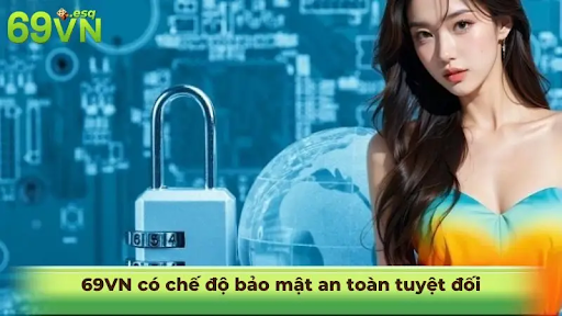 Góc nhìn bảo mật và an toàn