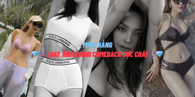 Không Lối Thoát Với Loạt Ảnh Minh Hằng Bikini