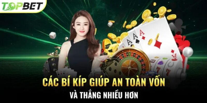 Live Casino TopBet - Mẹo chơi dành cho các người mới