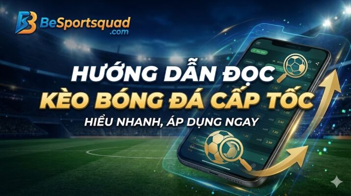 huong dan doc keo bong da cap toc hieu nhanh ap dung ngay