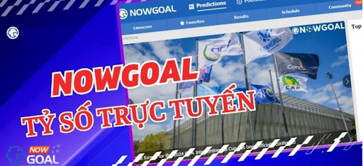 Nowgoal bóng đá hôm nay: xem tỷ số trực tiếp, biến động kèo và mẹo đọc nhanh trong 1 phút